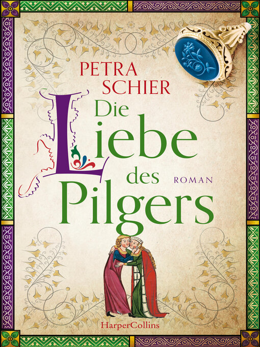 Title details for Die Liebe des Pilgers by Petra Schier - Available
